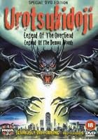 Urotsukidoji - Legend Of The Overfiend / Legend Of The Demon Wo