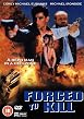 Forced To Kill
