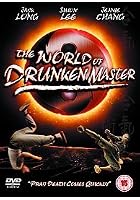 The World Of Drunken Master