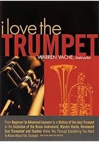 I Love The Trumpet