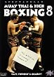 Muay Thai And Kick Boxing - Vol. 8
