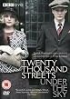 Twenty Thousand Streets Under The Sky