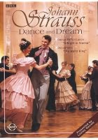 Johann Strauss - Dance And Dream