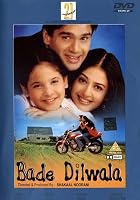 Bade Dilwala