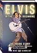Elvis Presley - In The Beginning