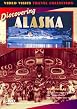 Discovering Alaska