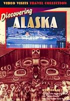 Discovering Alaska