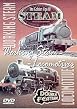 The Golden Age Of Steam - Working Steam / Locomotives