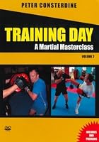 Training Day - A Martial Masterclass - Vol. 2