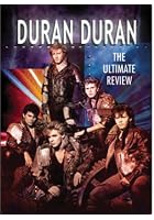 Duran Duran - The Ultimate Review