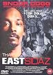 Eastsidaz, Tha
