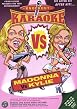 Knockout Karaoke - Madonna Vs Kylie