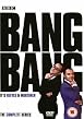 Bang! Bang! - It's Reeves And Mortimer
