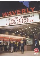 Fun Lovin' Criminals - Love Ya Back - A Video Collection