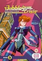 Bubblegum Crisis - Vol. 2