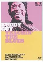 Hot Licks - Buddy Guy: Teachin' The Blues