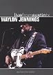 Waylon Jennings - Live From Austin, TX