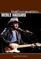 Merie Haggard - Live In Austin, TX