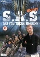SAS - Are You Tough Enough? - Uncut