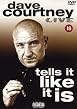 Dave Courtney - Tells It Like It Is - Live