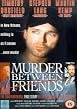 Murder Between Friends