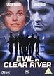 Evil In Clear River