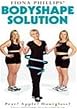 Fiona Phillips - The Bodyshape Solution