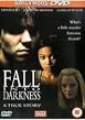 Fall Into Darkness