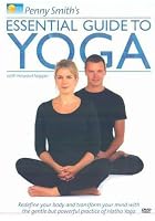 Penny Smith's Essential Guide To Yoga