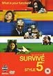 Survive Style 5+