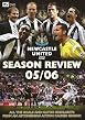 Newcastle United - Season Review 2005 / 2006