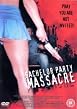 Bachelor Party Massacre