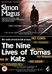 Simon Maguus / The Nine Lives Of Thomas Katz