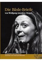 Die Basle-Briefe Opera - Mozart
