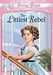 The Littlest Rebel