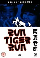 Run Tiger Run