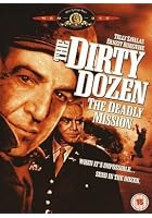The Dirty Dozen - The Deadly Mission