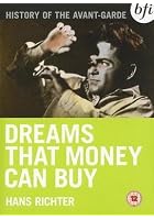 Dreams That Money Can Buy