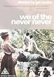 We Of The Never Never