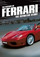 The History Of Ferrari