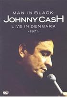 Johnny Cash - Man In Black: Live In Denmark