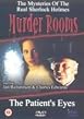 Murder Rooms - The Patient's Eyes