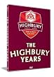 Arsenal FC - The Highbury Years