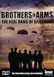 Brothers In Arms - The Real Band Of Brothers