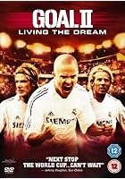 Goal 2 - Living the Dream
