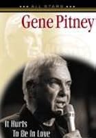 Gene Pitney - It Hurts To Be In Love