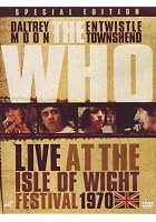 The Who - Live At The Isle Of Wight Festival 1970