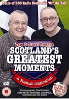 Tam And Stuart's Great Scotland Moments