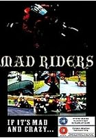 Mad Riders
