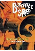 Butthole Surfers - Blind Eye See All Live 1985